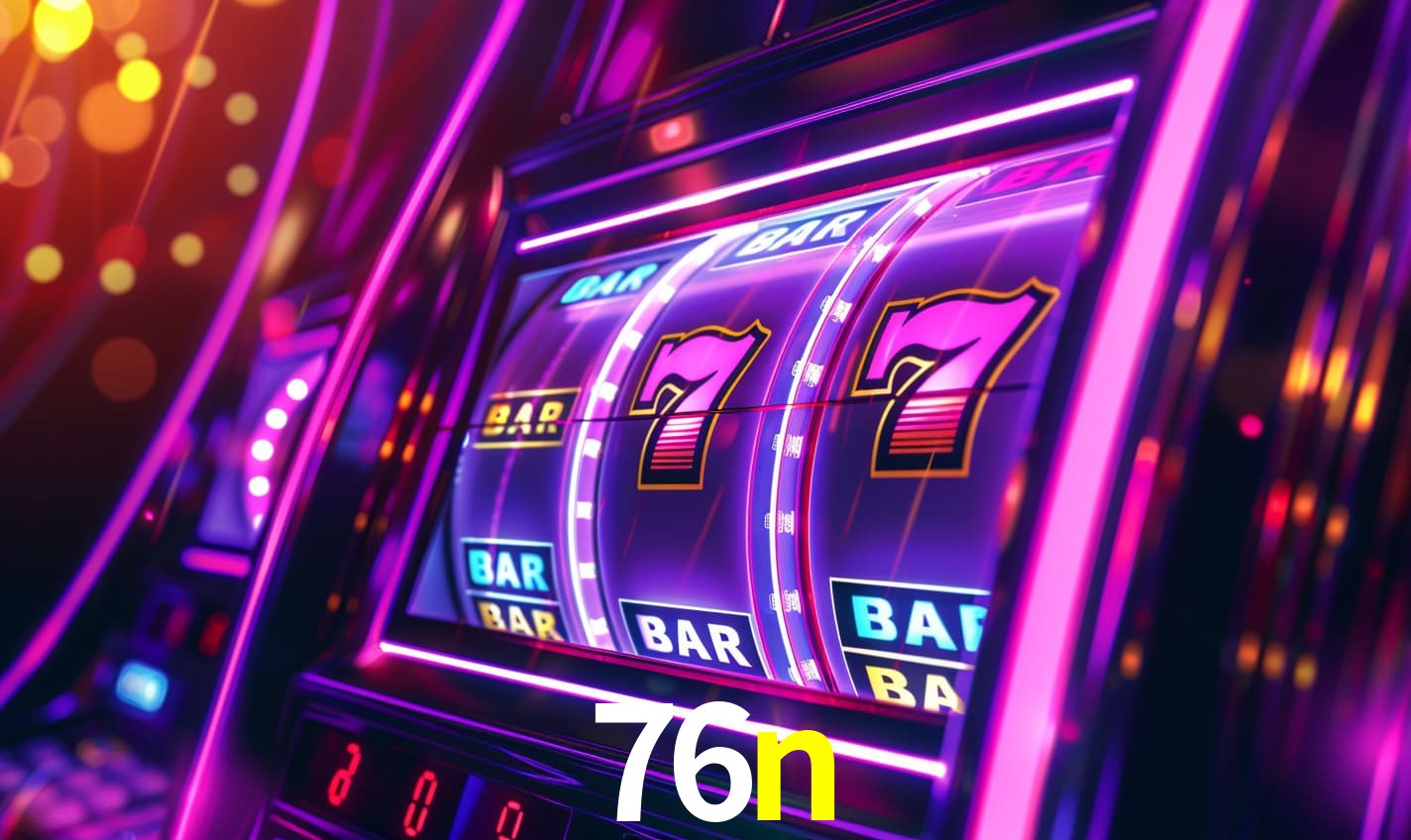 Sinta a adrenalina dos jogos de cassino com 76n